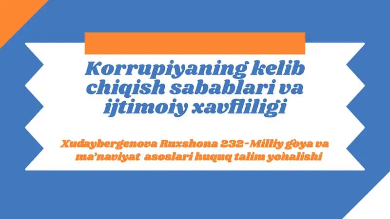 Xudaybergenova Ruxshona 232-Milliy g`oya va ma’naviyat asoslari huquq talim yo`nalishi