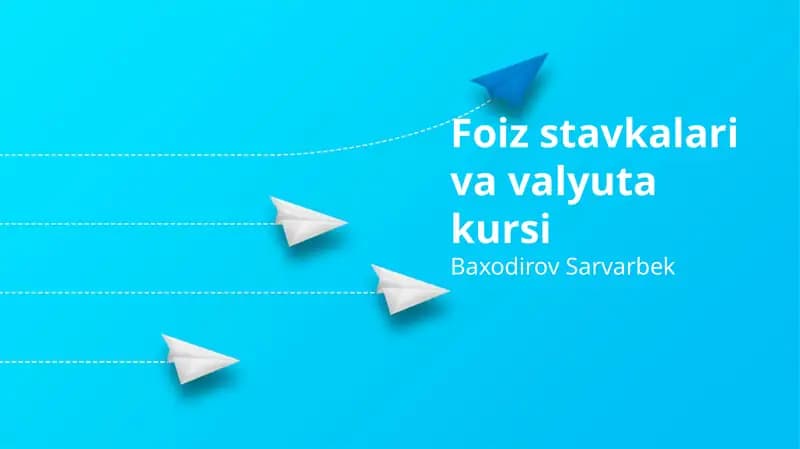 Foiz stavkalari va valyuta kursi