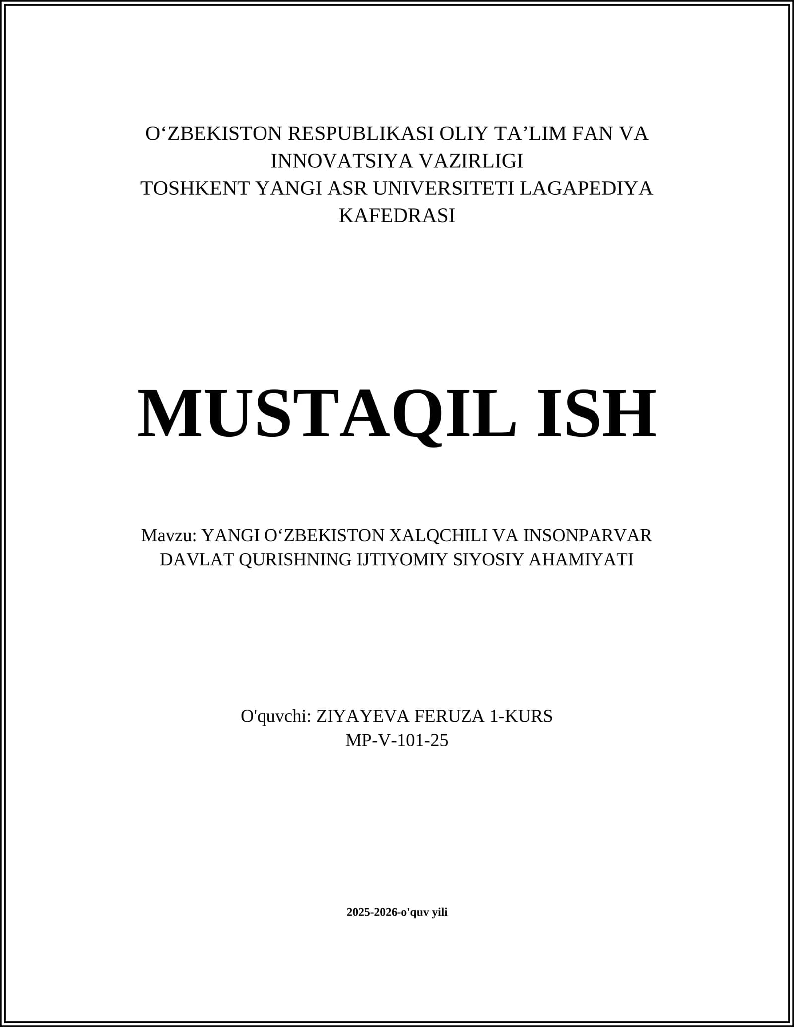 YANGI OʻZBEKISTON XALQCHILI VA INSONPARVAR DAVLAT QURISHNING IJTIYOMIY SIYOSIY AHAMIYATI