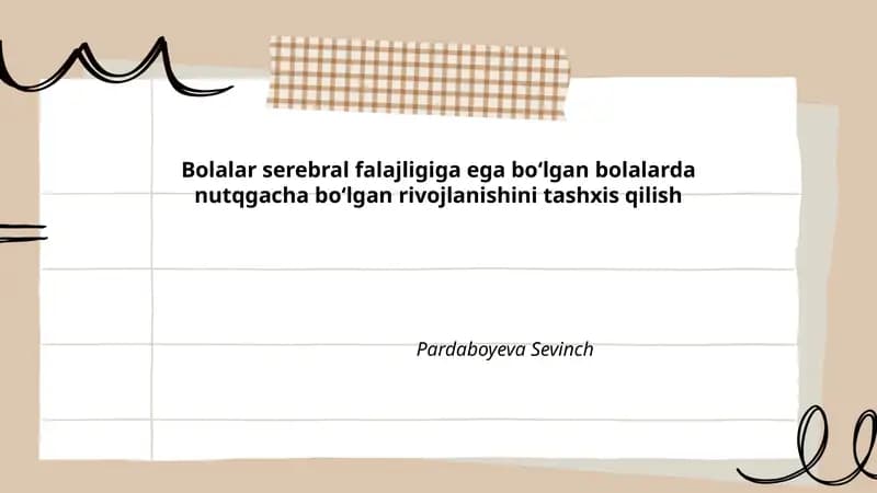 Bolalar serebral falajligiga ega boʻlgan bolalarda nutqgacha boʻlgan rivojlanishini tashxis qilish