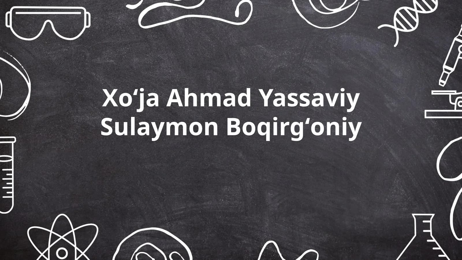 Xoʻja Ahmad Yassaviy Sulaymon Boqirgʻoniy