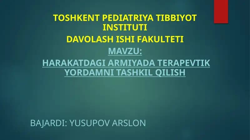 Harakatdagi armiyada terapevtik yordamni tashkil etish