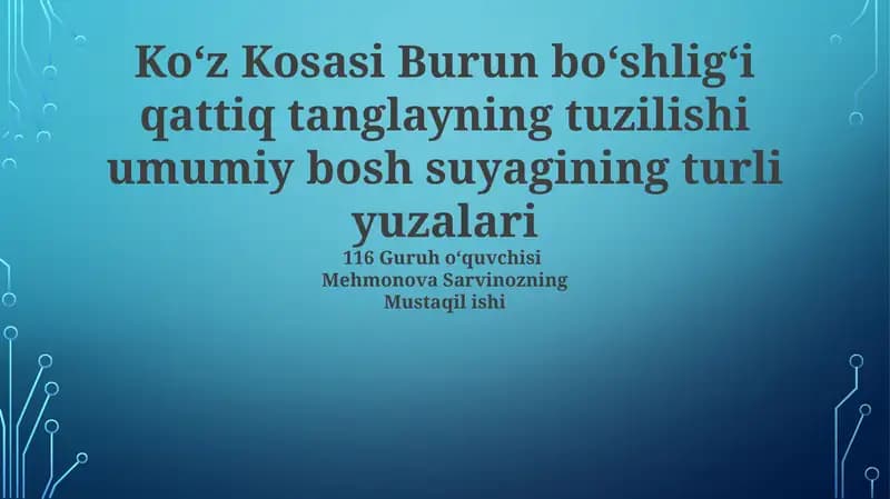 Koʻz Kosasi Burun boʻshligʻi qattiq tanglayning tuzilishi