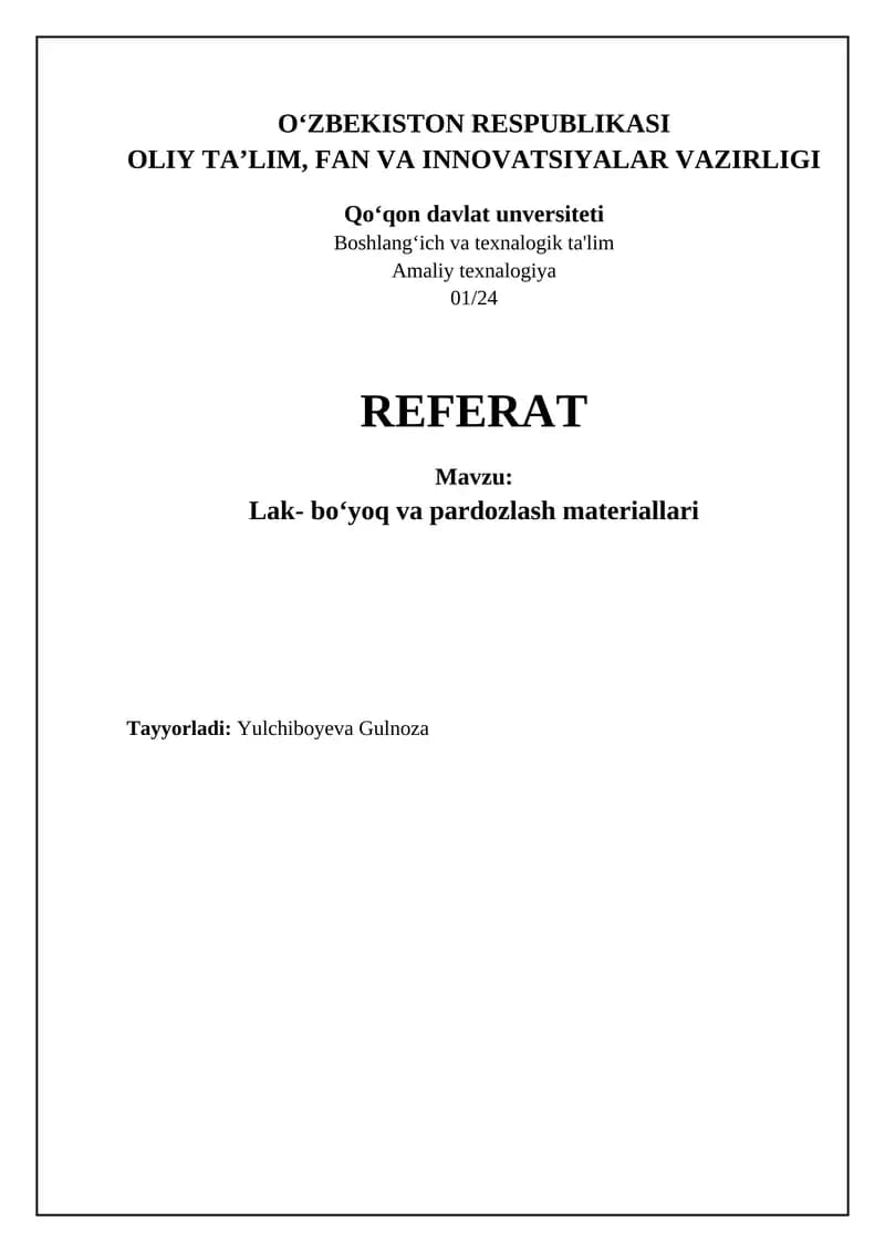 Lak- bo‘yoq va pardozlash materiallari