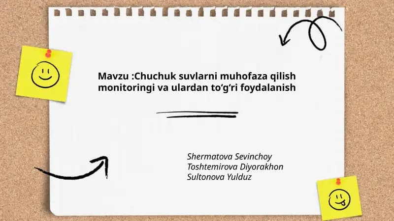 Chuchuk suvlarni muhofaza qilish monitoringi va ulardan to‘g‘ri foydalanish