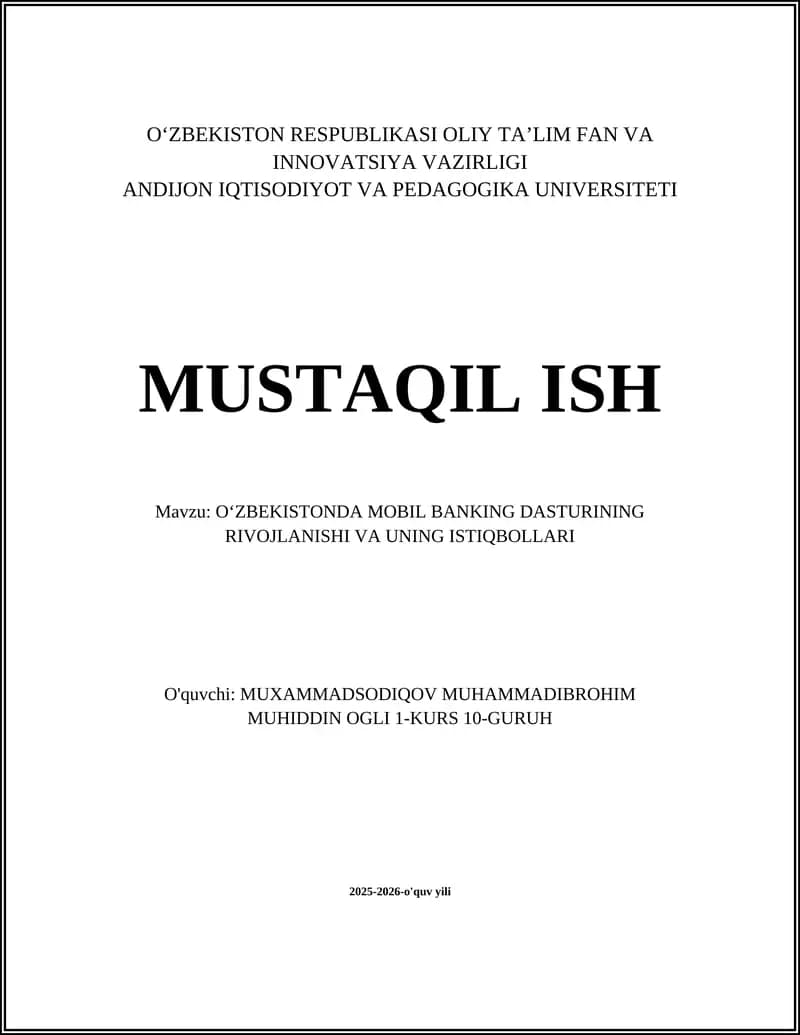 O‘ZBEKISTONDA MOBIL BANKING DASTURINING RIVOJLANISHI VA UNING ISTIQBOLLARI