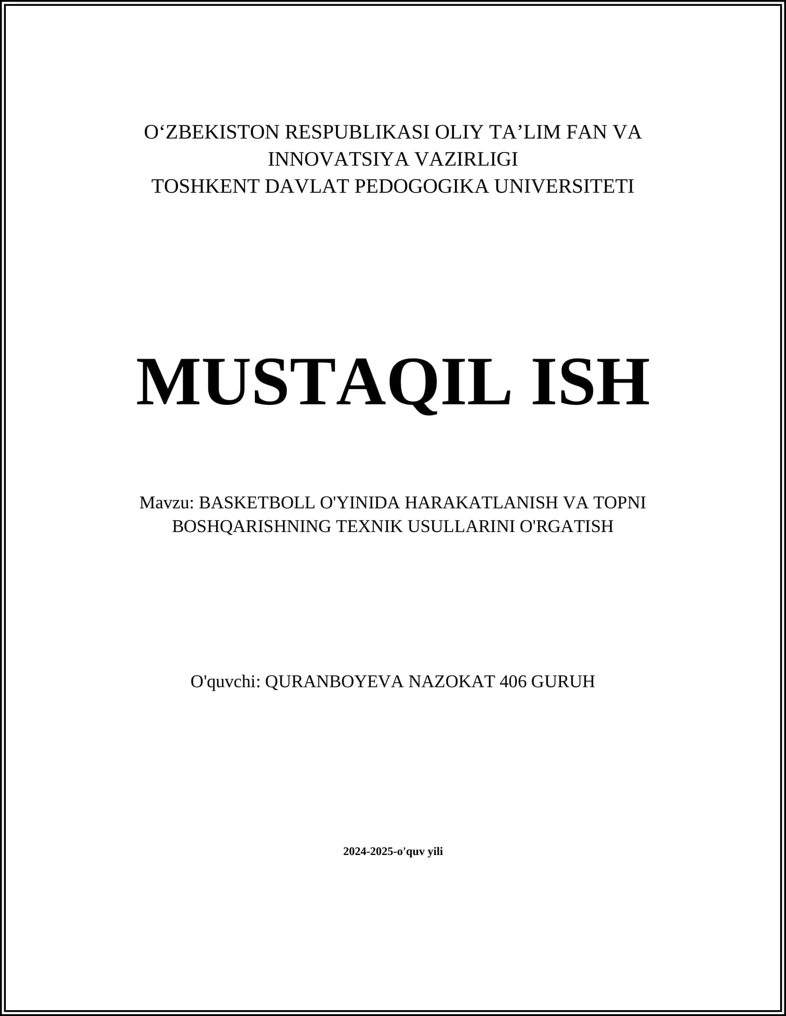 BASKETBOLL O'YINIDA HARAKATLANISH VA TOPNI BOSHQARISHNING TEXNIK USULLARINI O'RGATISH