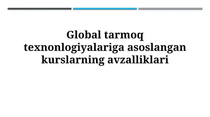 Tarmoq texnologiyalariga asoslangan kurslar