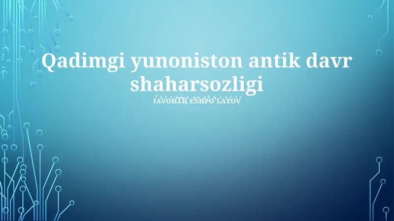 Qadimgi yunoniston antik davr shaharsozligi