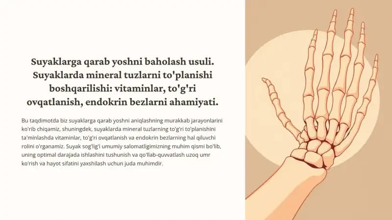 Suyaklarga qarab yoshni baholash usuli. Suyaklarda mineral tuzlarni to'planishi boshqarilishi: vitaminlar, to'g'ri ovqatlanish, endokrin bezlarni ahamiyati.
