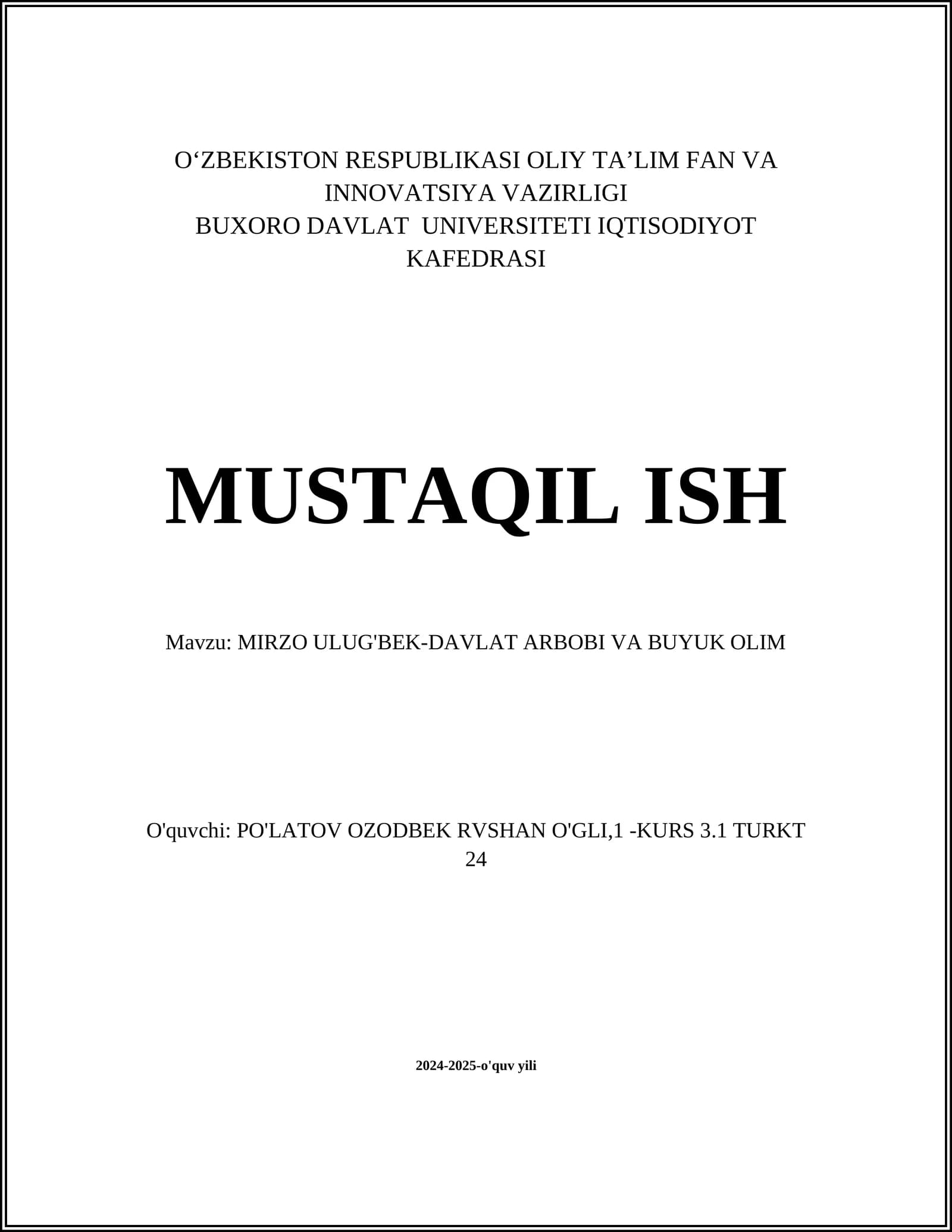 MIRZO ULUG'BEK-DAVLAT ARBOBI VA BUYUK OLIM