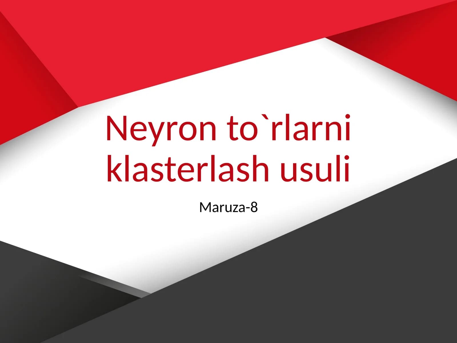 Neyron to`rlarni klasterlash usuli