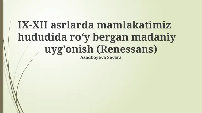 Madaniy Yuksalishning Tarixiy Shart-sharoitlari