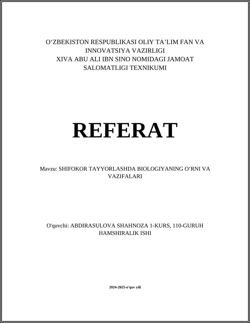 SHIFOKOR TAYYORLASHDA BIOLOGIYANING O'RNI VA VAZIFALARI