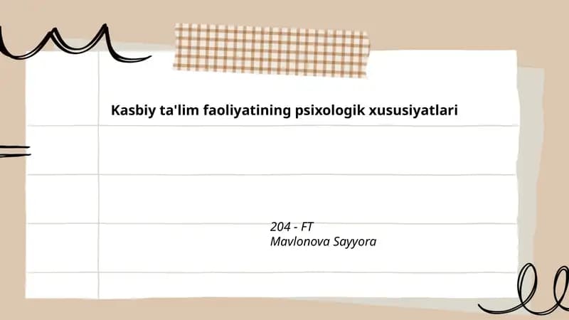 Kasbiy ta'lim faoliyatining psixologik xususiyatlari