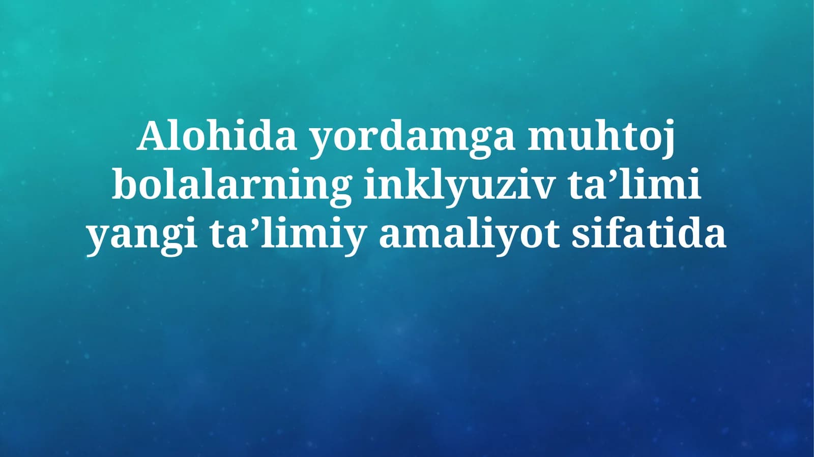 Inklyuziv ta'lim