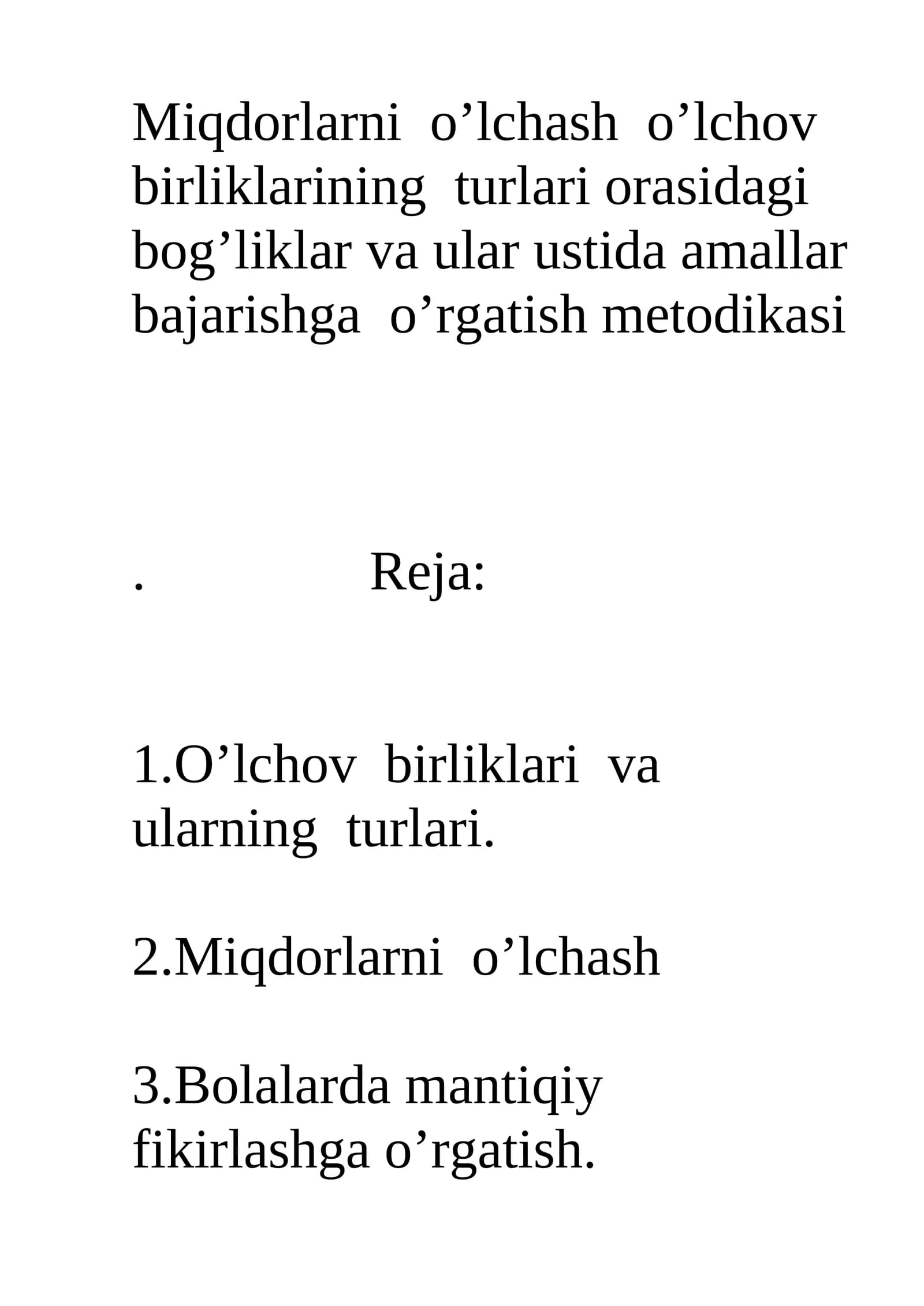 O’lchov birliklari va ularning turlari