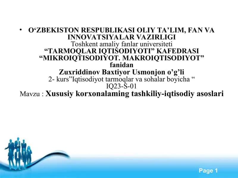 Xususiy korxonalaming tashkiliy-iqtisodiy asoslari