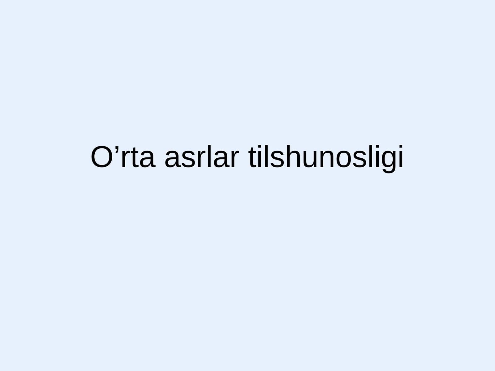O’rta asrlar tilshunosligi