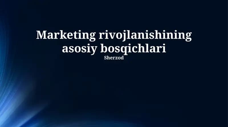 Marketingning Rivojlanish Bosqichlari