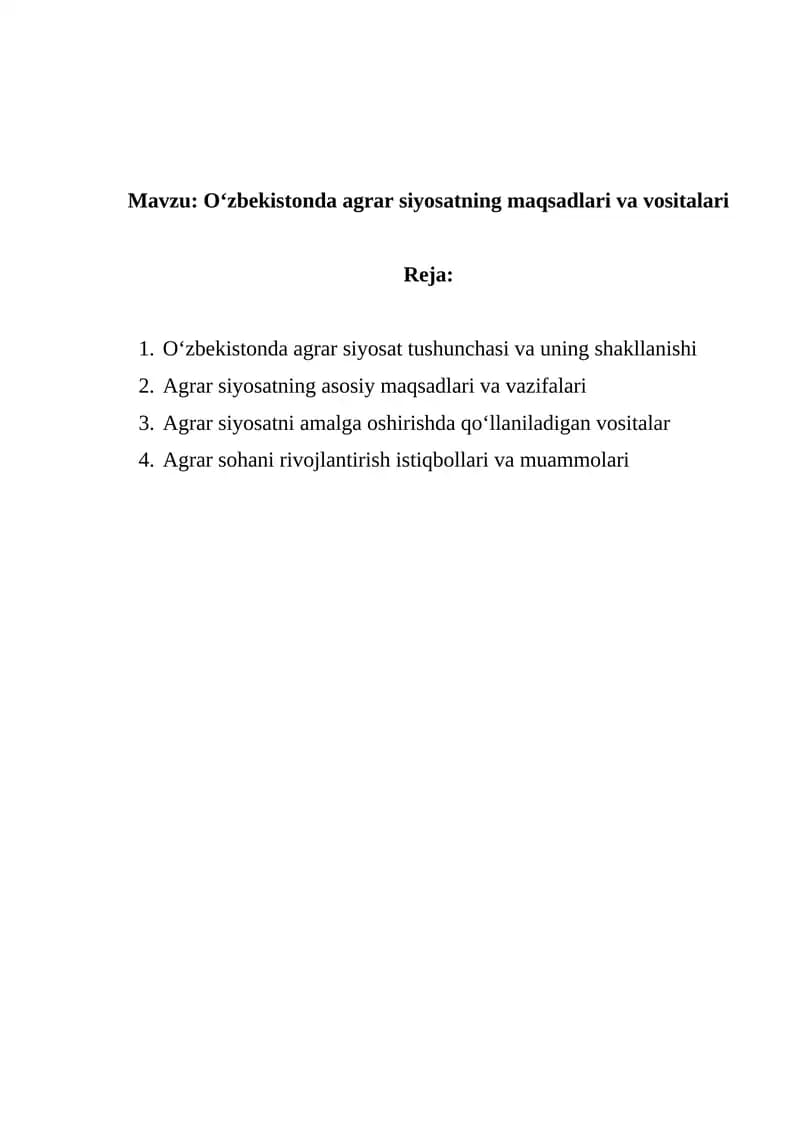 Oʻzbekistonda agrar siyosatning maqsadlari va vositalari