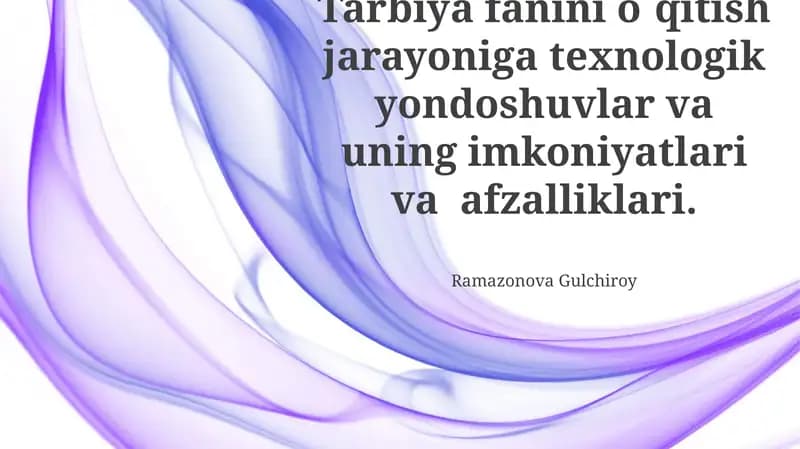 Zamonaviy Texnologiyalar Imkoniyatlari va Afzalliklari