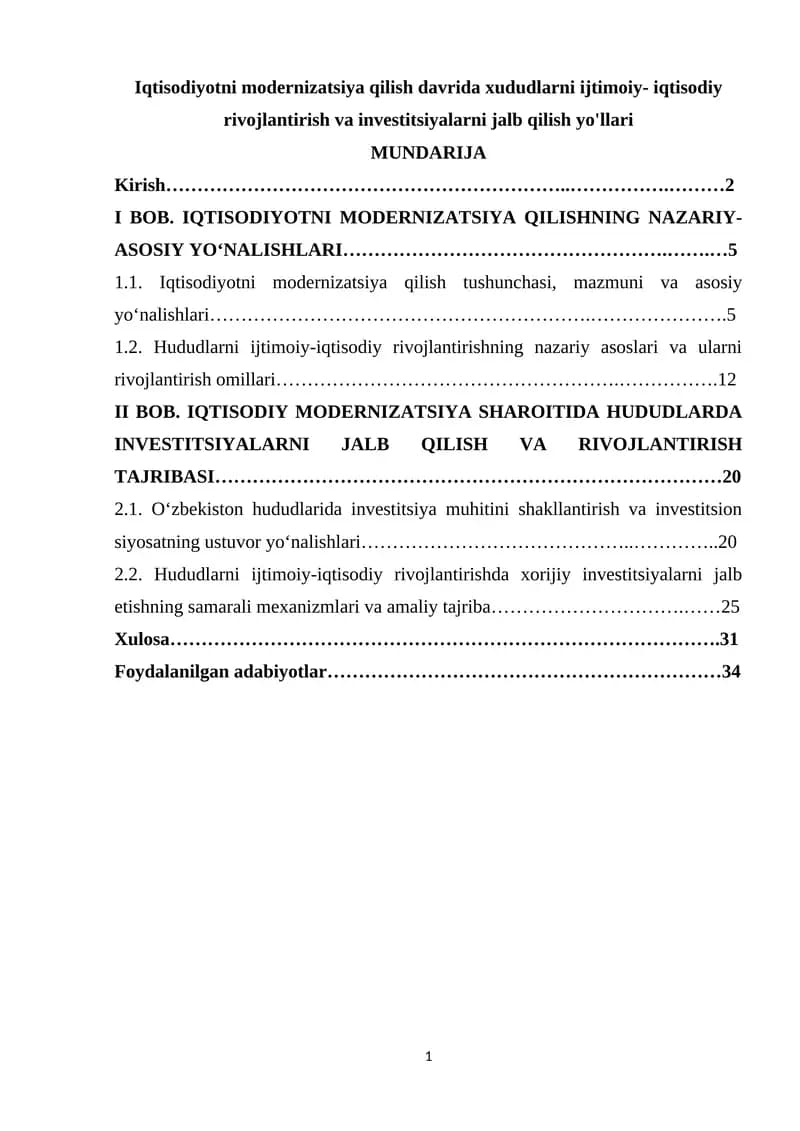 Iqtisodiyotni modernizatsiya qilish davrida xududlarni ijtimoiy- iqtisodiy rivojlantirish va investitsiyalarni jalb qilish yo'llari