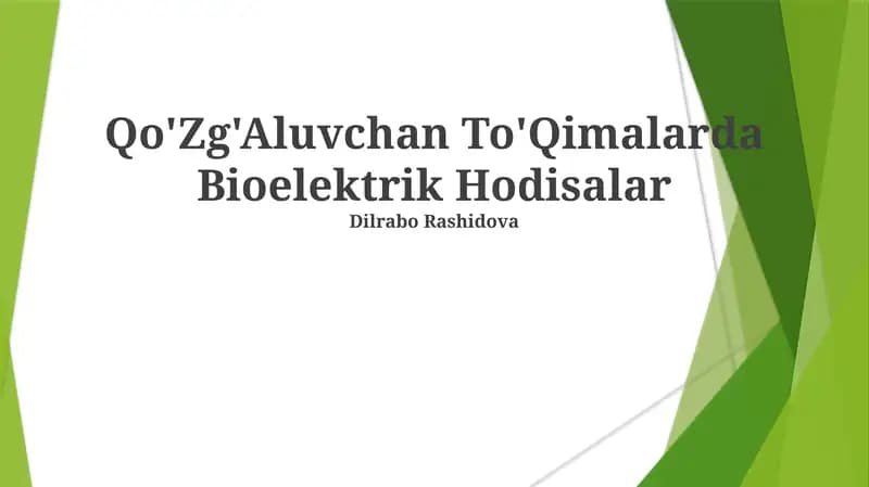 Qo'Zg'Aluvchan To'Qimalarda Bioelektrik Hodisalar