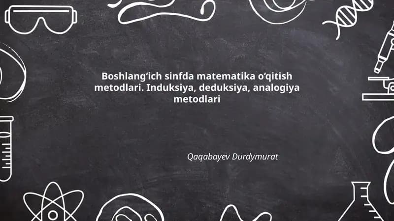 Boshlang‘ich sinfda matematika o‘qitish metodlari