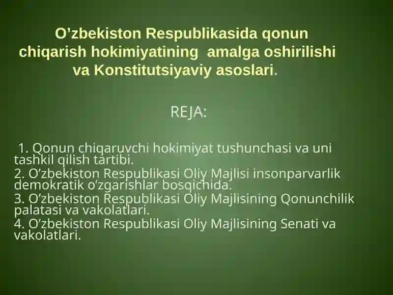 O’zbekiston Respublikasi Qonun chiqaruvchi hokimiyati