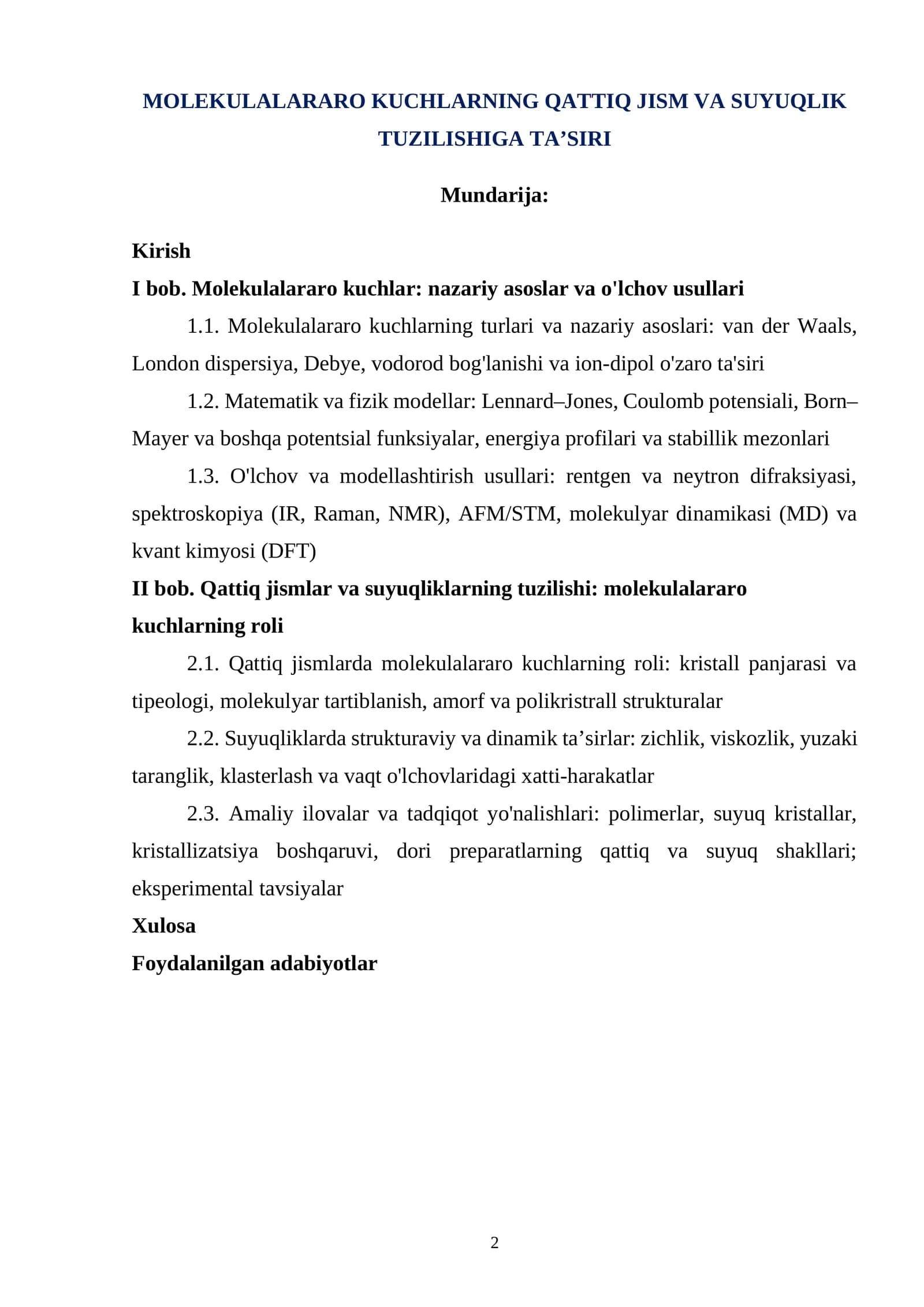 MOLEKULALARARO KUCHLARNING QATTIQ JISM VA SUYUQLIK TUZILISHIGA TA’SIRI