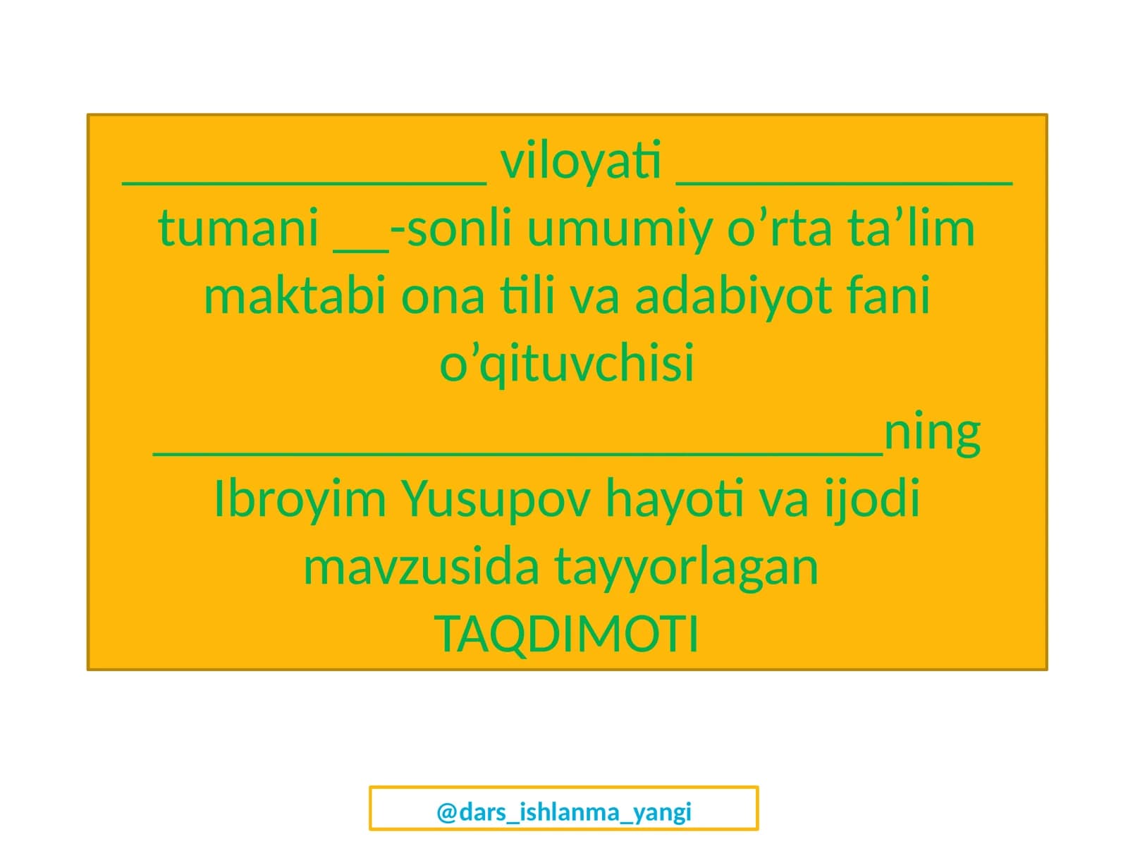 Ibroyim Yusupov dars ishlanmasi
