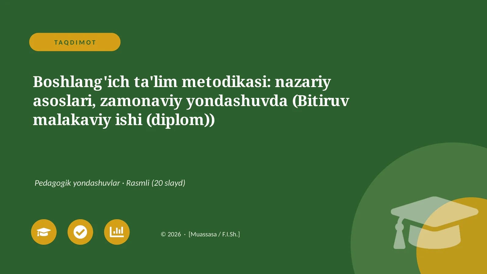 Boshlang'ich ta'lim metodikasi: nazariy asoslari, zamonaviy yondashuvda (Bitiruv malakaviy ishi (diplom))