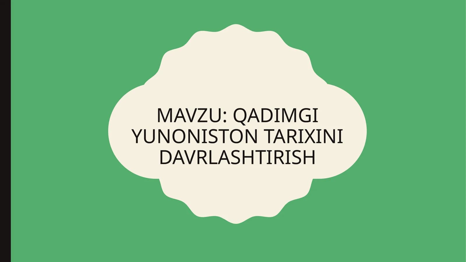 Qadimgi Yunoniston tarixini davrlashtirish