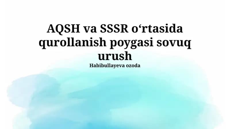 Sovuq Urush va Qurollanish Poygasi