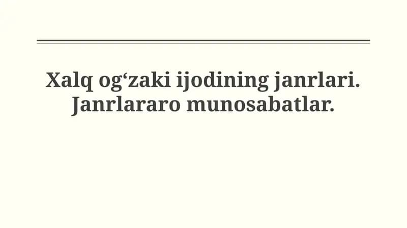 Xalq og‘zaki ijodining janrlari