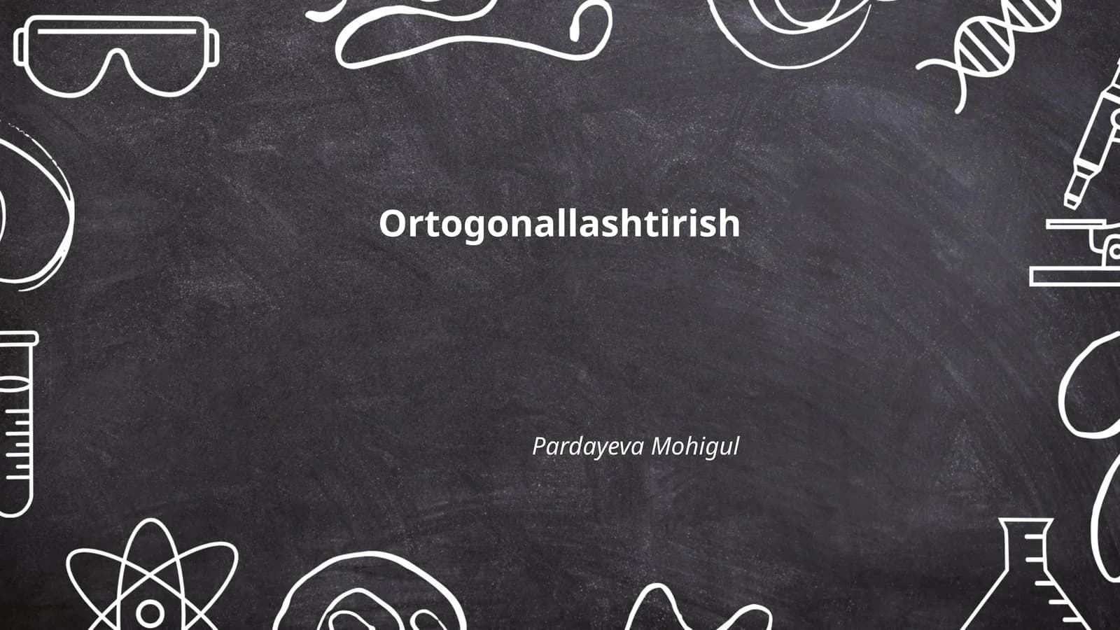 Ortogonallashtirish