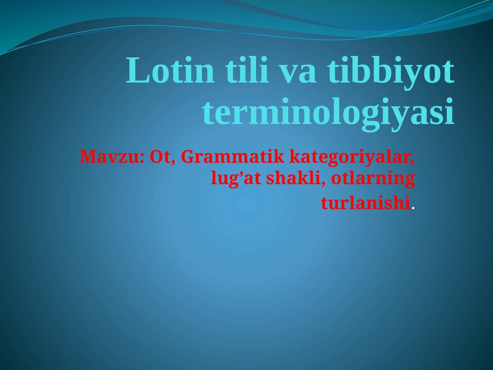 Lotin tilida tibbiyot terminologiyasi