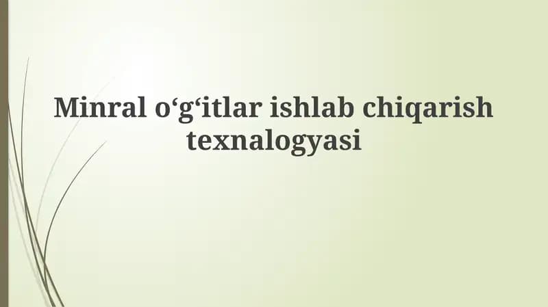Minralo‘g‘itlar ishlab chiqarish texnalogiyasi