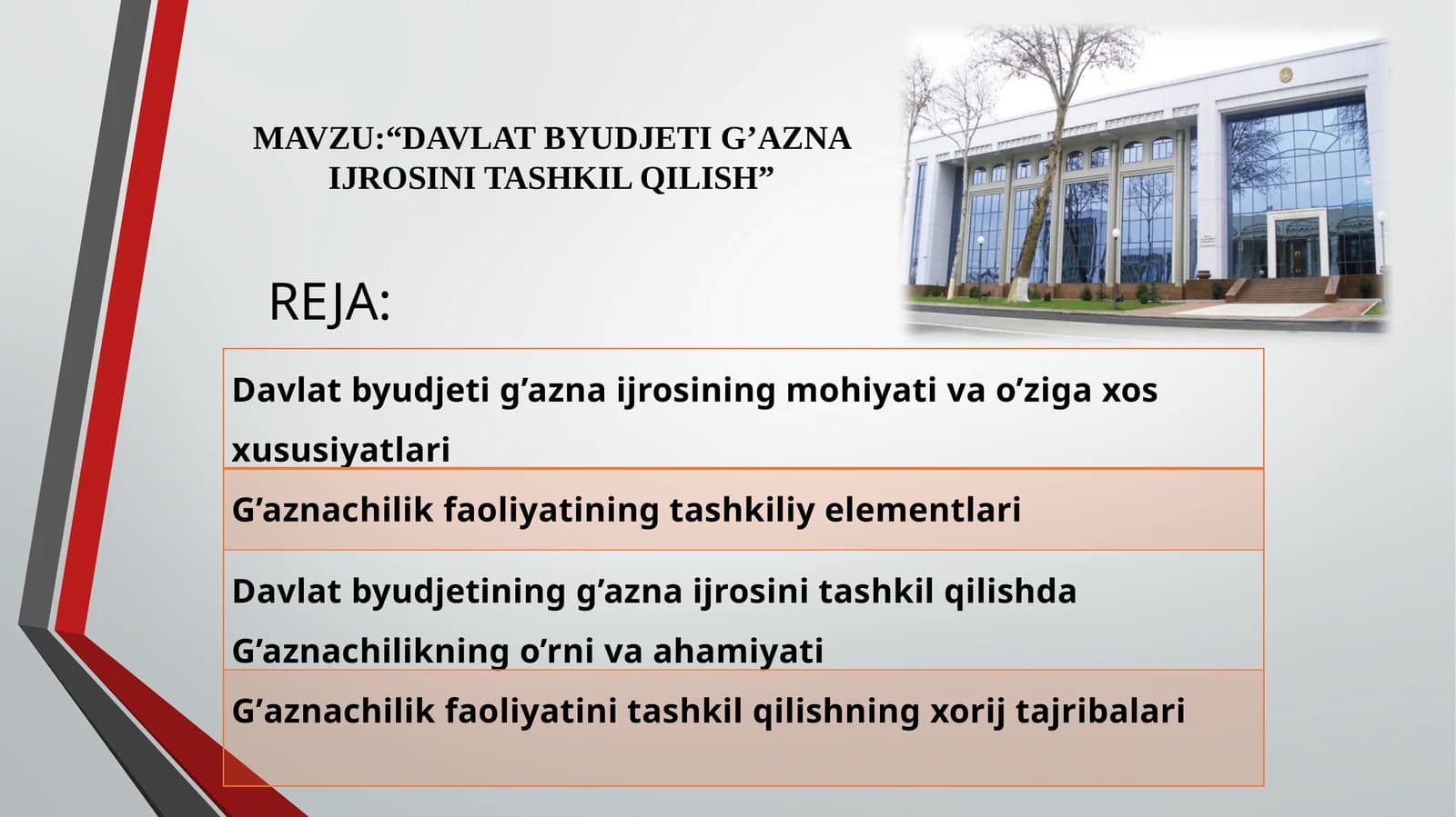 DAVLAT BYUDJETI G’AZNA IJROSINI TASHKIL QILISH