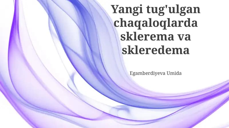 Yangi tug'ulgan chaqaloqlarda sklerema va skleredema