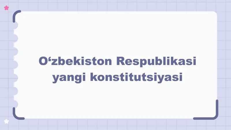 O‘zbekiston Respublikasi yangi konstitutsiyasi