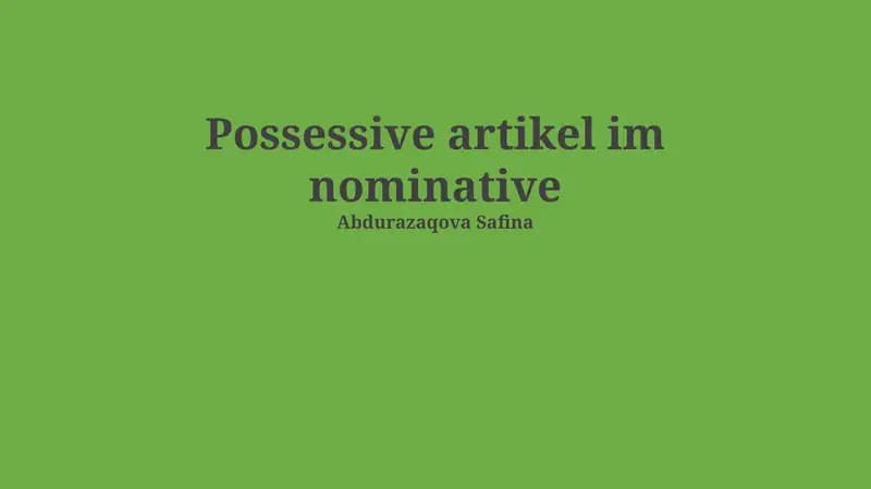Possessive artikel im nominative