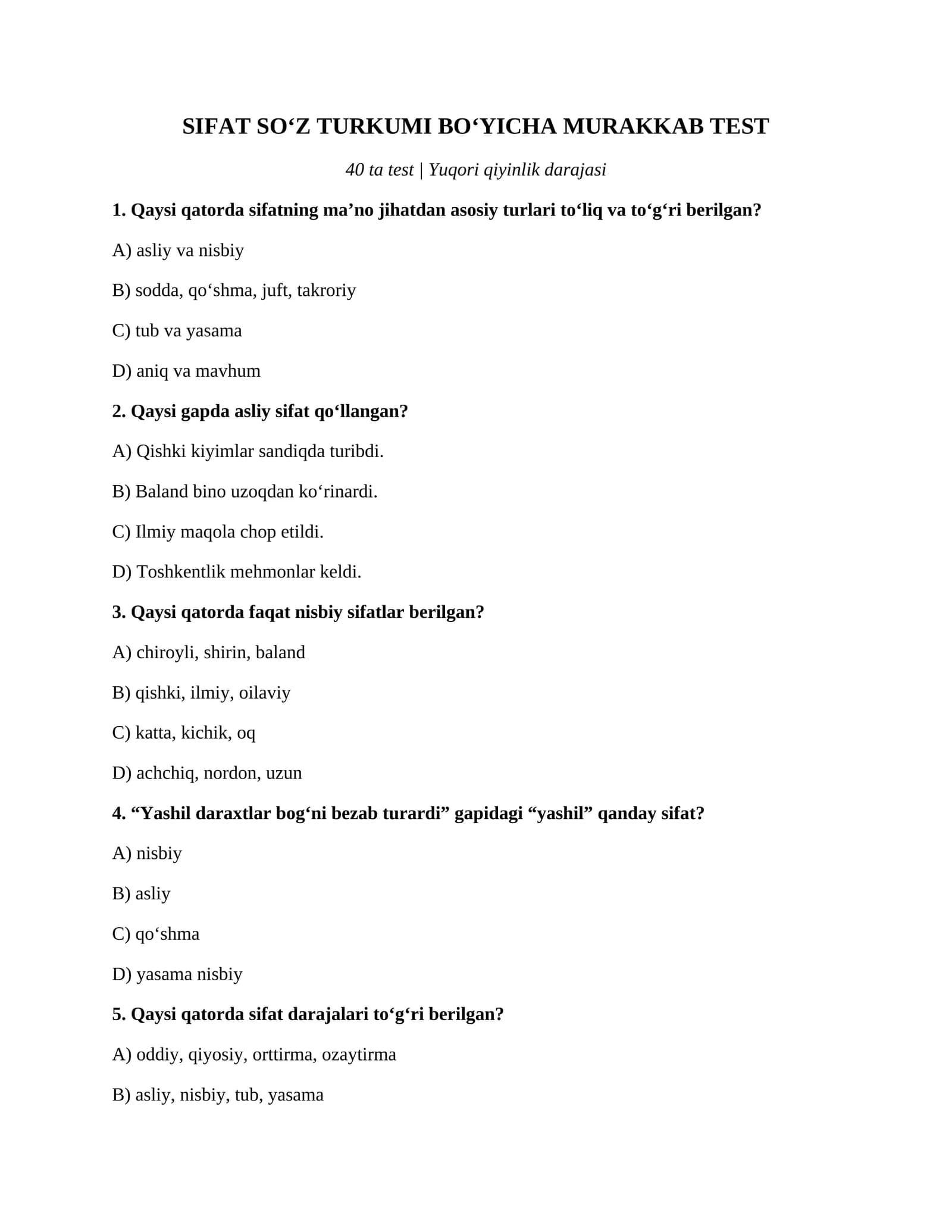 SIFAT SO‘Z TURKUMI BO‘YICHA MURAKKAB TEST