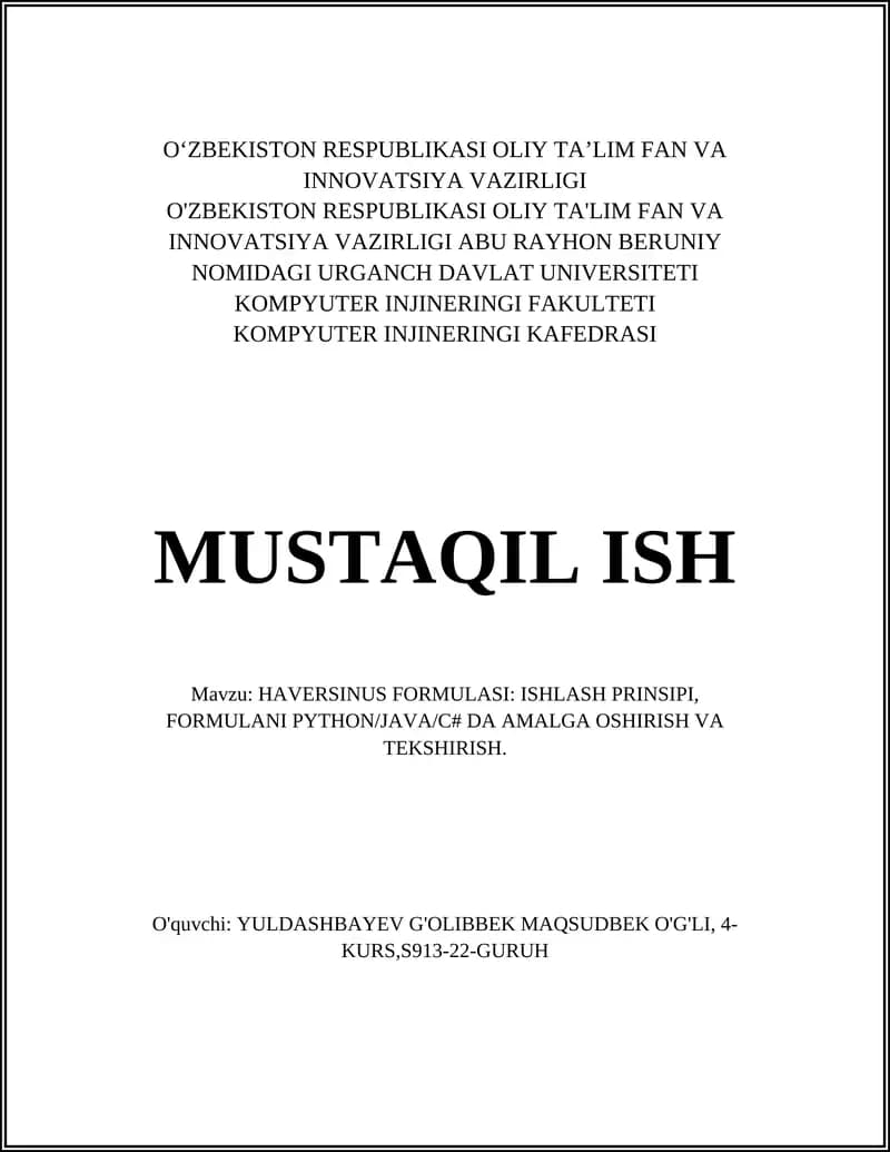 HAVERSINUS FORMULASI: ISHLASH PRINSIPI, FORMULANI PYTHON/JAVA/C# DA AMALGA OSHIRISH VA TEKSHIRISH