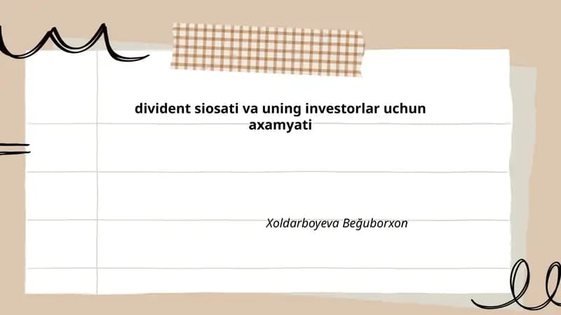 Dividend siyosati va uning investorlar uchun axamyati