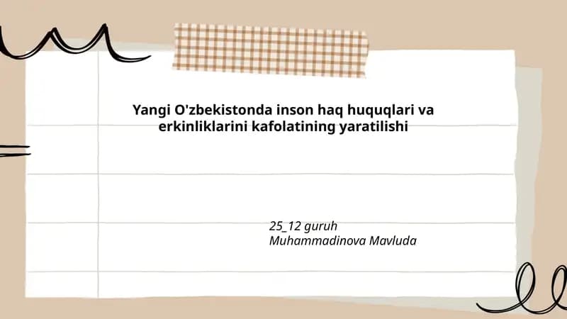 Yangi O'zbekistonda inson haq huquqlari va erkinliklarini kafolatining yaratilishi