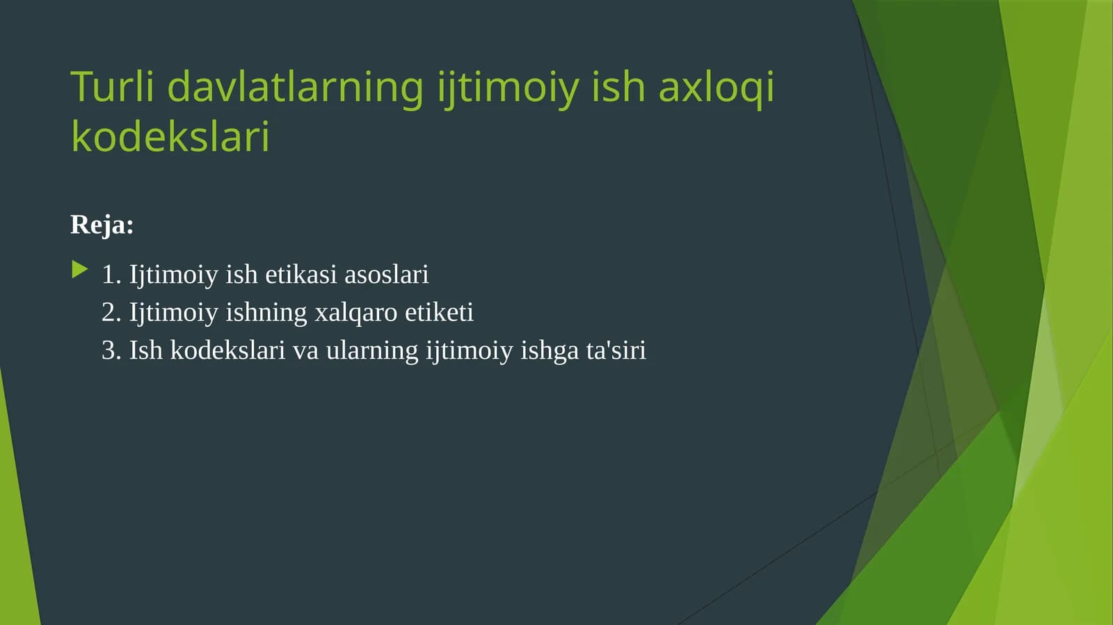 Turlidavlatlarning ijtimoiy ish va shaxloq kodekslari
