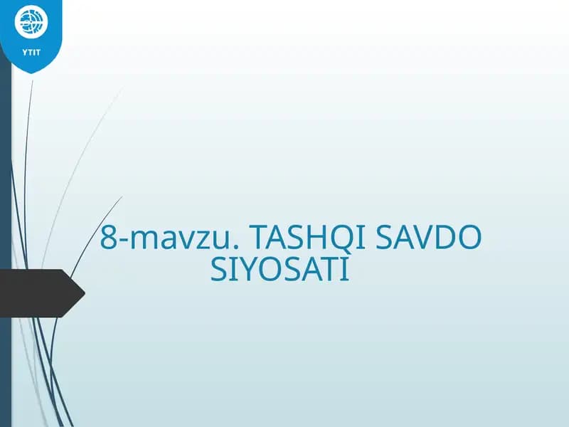 Tashqi Savdo Siyosati