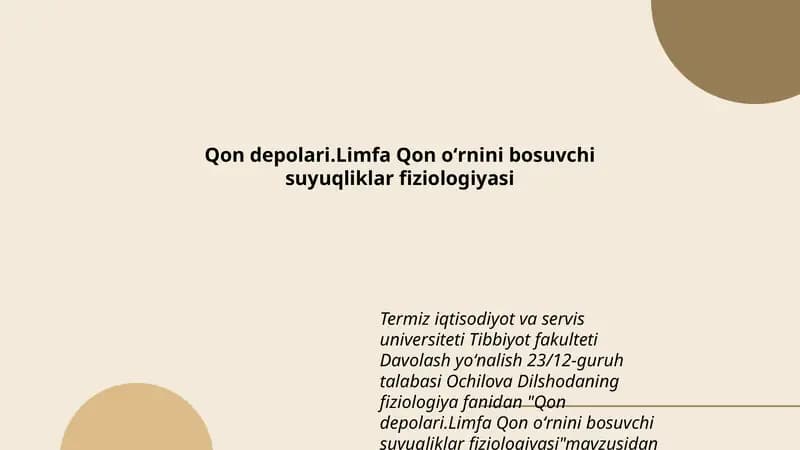 Qon depolari.Limfa Qon oʻrnini bosuvchi suyuqliklar fiziologiyasi